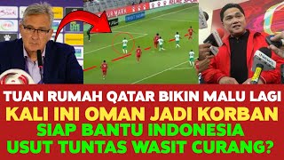 Kali Ini AFC Dipermalukan Oman Gara² VAR Lagi !! Siap Bantu Indonesia Usut Kasus Wasit Curang?