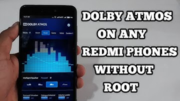How To Install Dolby Atmos On All Redmi Phones And Any Android Phones With Twrp Recovery