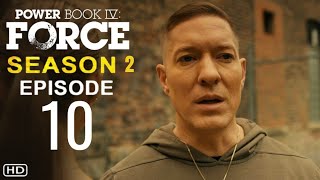 Power Book IV Force Season 2 Episode 10 Finale Trailer | Theories And What To Expect