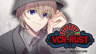 【VCRRUST】VCR！！！初上陸！！！【にじさんじ/風楽奏斗】