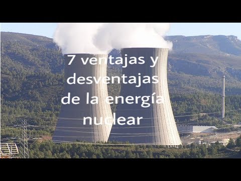 7 ventajas y desventajas de la energia nuclear