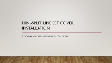 Mini-split HVAC Line Set Cover Installation