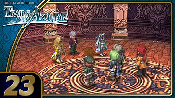 Trails to Azure | Golden Sun, Silver Moon Kai? | Part 23 (PC - Geofront, Let