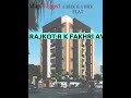 Rajkot | R K Fakhri Avenue by About The Builder : at Lohana Para | MapFlagged