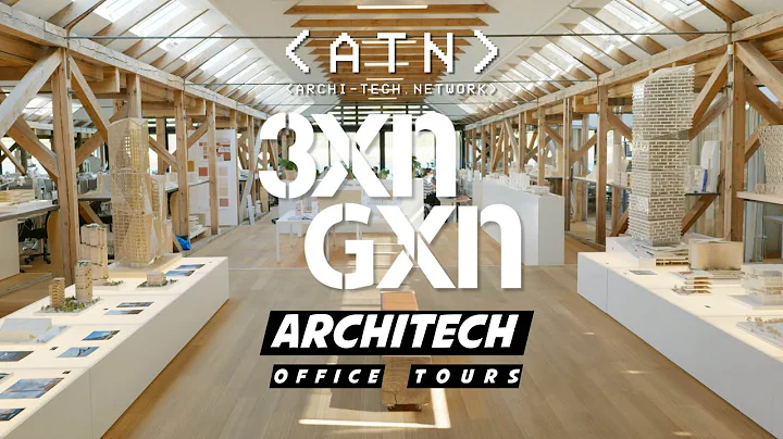 EP 6 | ArchiTech Office Tours | 3XN GXN