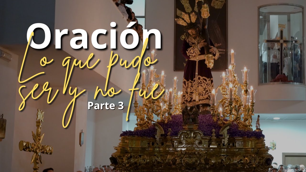 4K | ORACIÓN | NAZARENO DEL PERDÓN - MÁLAGA | LÁGRIMAS DE DOLORES