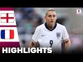 England vs France | Highlights | Women