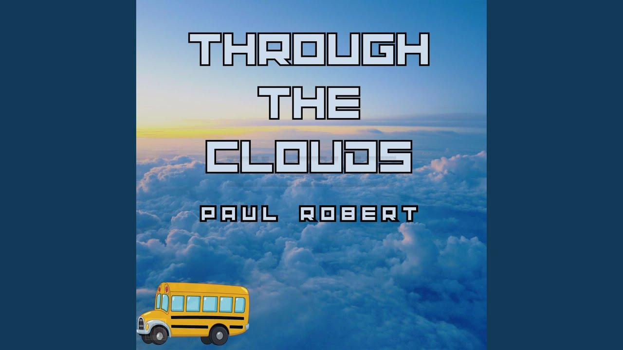 Watch Through the Clouds on YouTube Watch Through the Clouds on YouTube