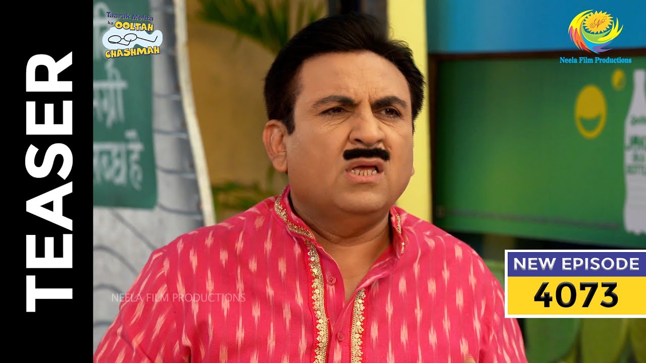 Ep 4073   SNEAK PEEK  Taarak Mehta Ka Ooltah Chashmah      