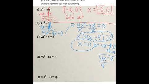 Section 1.2 Part 1 - Solving Quadratic Equations by Factoring