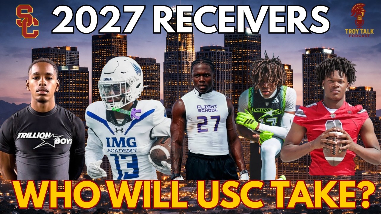 Набор ресиверов в 2027 году | Горячий список игроков футбольной команды USC