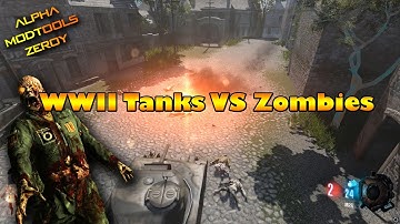 BlackOps 3 Alpha Modtools - WW2 Tanks VS ZOMBIES !