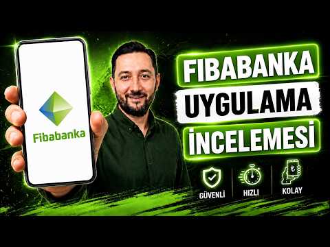 Fibabanka Uygulama İncelemesi