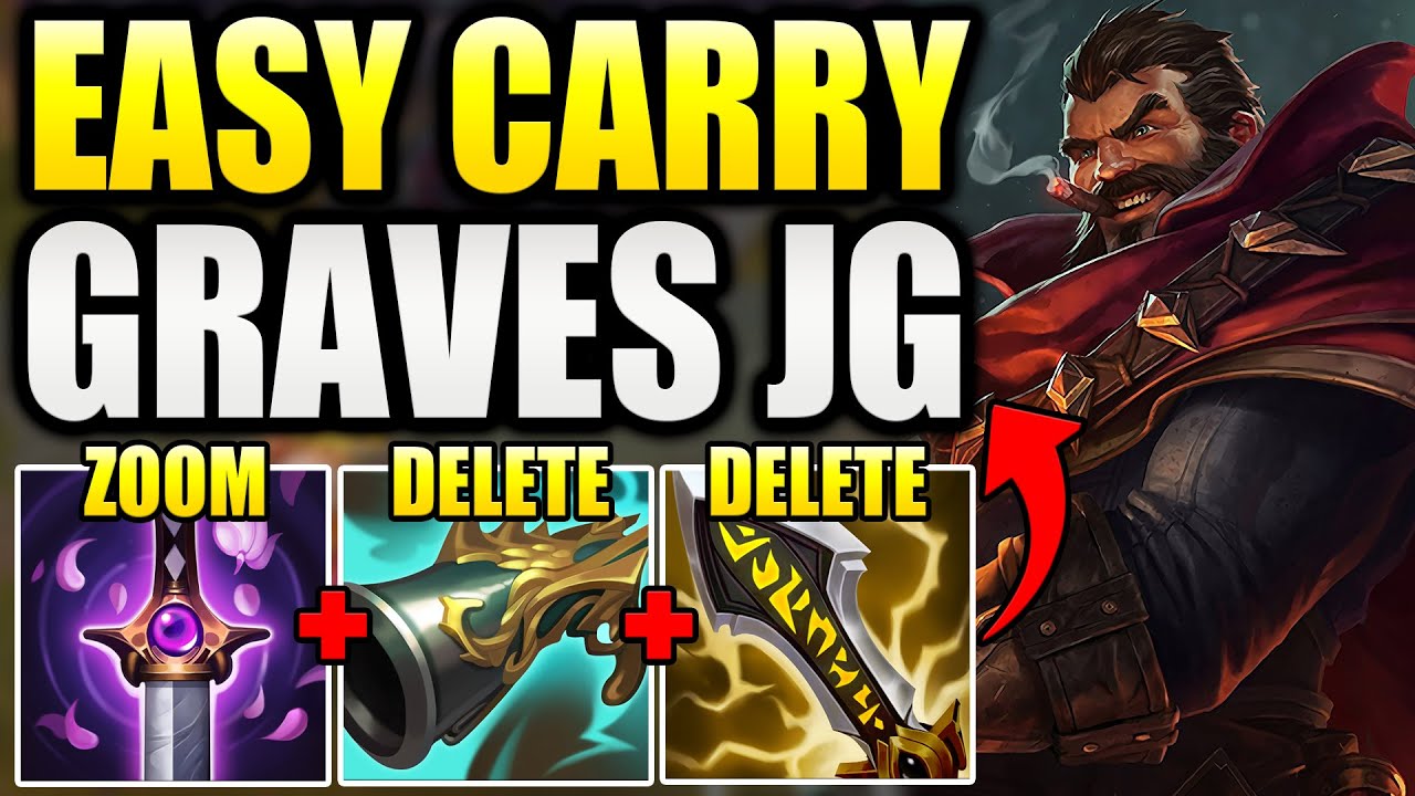 GRAVES JUNGLE HAS SOME CRAZY CARRY POTENTIAL WHEN PLAYED CORRECTLY.