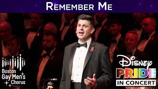 Remember Me | Boston Gay Men&#39;s Chorus