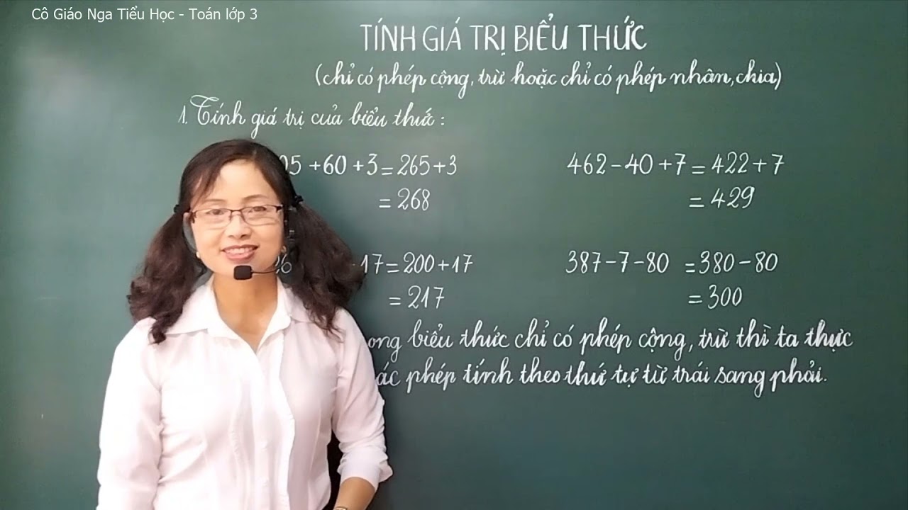 Toán lớp 3 : Bài 56. TÍNH GIÁ TRỊ BIỂU THỨC