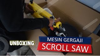 UNBOXING MESIN SCROLL SAW - Alat Kerajianan Batok Kelapa