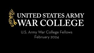 Februarys look at U.S. Army War College fellows' program throughout universities in the U.S