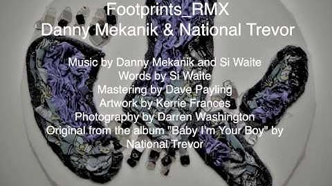 National Trevor & Danny Mekanik - Footprints_RMX