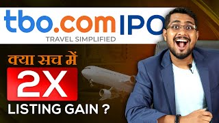 ⏰✅ TBO Tek IPO: Invest or Not | GMP today |  TBO Tek IPO se Kitna Listing gain Milega?