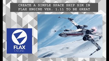 FLAX ENGINE TUTORIAL # 003 // how to add a 