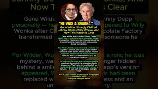 Gene Wilder Deeply Disliked Johnny Depp’s Willy Wonka, And Here’s Why