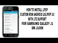 JPOP LOLLIPOP 5.0 ROM FOR SAMSUNG GALAXY J1 SM J100H