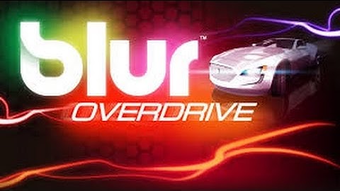 Blur Overdrive Final Episode!!!