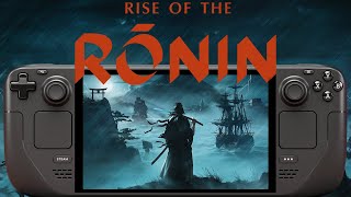 Rise of The Ronin Steam Deck Patch 1 Performance Tested