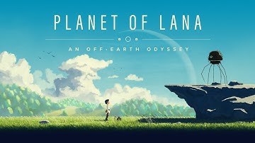 Planet of Lana Playthrough Part 4