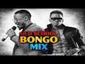 OLD SCHOOL BONGO MIX 2026 DJ MANUSHOW DIAMOND ALIKIBA MBAGALA KIDATO KIMOJA BINTI KIZIWI