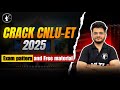 CNLU-ET 2025 Exam Guide by NLTI | Pattern, Syllabus &amp; Free Mock Tests