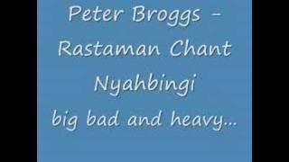 Peter Broggs - Rasta Chant Nyabhingi