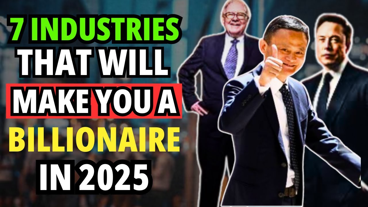 7 Businesses Most Likely To Make You A Billionaire In 2025 [ According ...