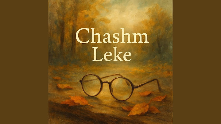 Chashm Ho To