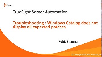 BMC Truesight Server Automation (TSSA): How to fix Windows Patch Catalog not displaying all patches