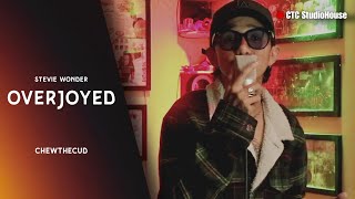 Overjoyed - Stevie Wonder | Chewthecud Reggae Cover