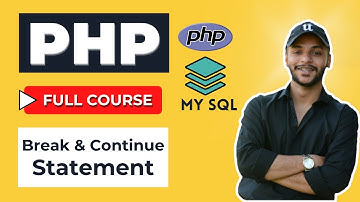 Break & Continue Statements in PHP | Tutorial 16