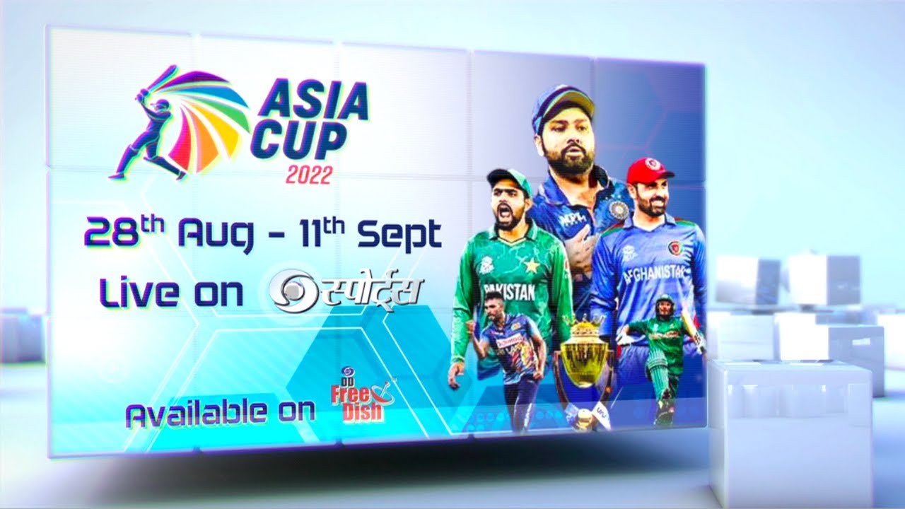 AsiaCup2022 - LIVE on DD Sports 📺 (DD Free Dish and DTT Platforms)
