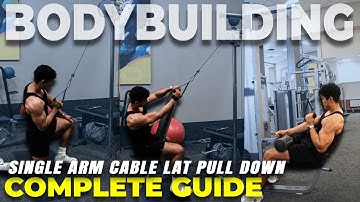 Single Arm Cable Lat Pulldown | COMPLETE GUIDE | Single Arm Pull Down Cable Lats Isolation