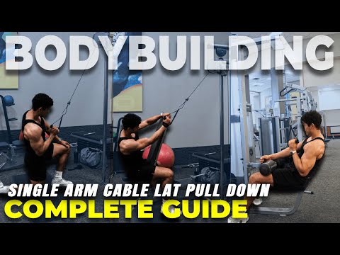 Single Arm Cable Lat Pulldown | COMPLETE GUIDE | Single Arm Pull Down Cable Lats Isolation