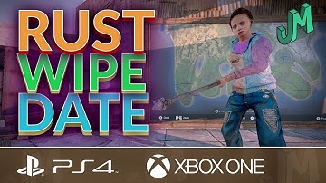 Map Wipe & Blueprint Wipe Schedule 🛢 Rust Console News 🎮 PS4, XBOX