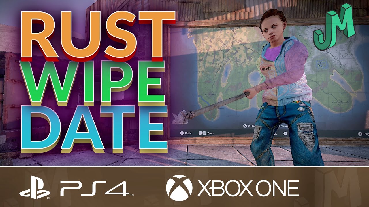 Map Wipe & Blueprint Wipe Schedule 🛢 Rust Console News 🎮 PS4, XBOX