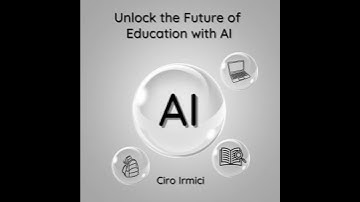 Unlock the Future of Education with AI: Micro Book - C3 - Series AI in Everyday Life - Ciro Irmici