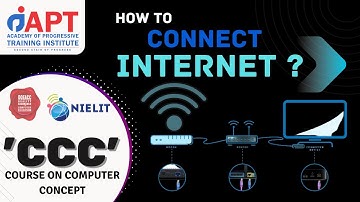 How to Connect Internet || CCC Course In Hindi || CCC Chapter 75 || APT Institute