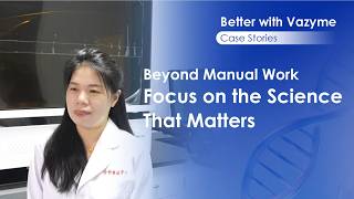 Better with Vazyme | Beyond Manual Work, Focus on the Science That Matters — CAS Customer Story