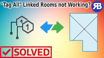 Revit Snippet: Fix Tag All not working on linked rooms