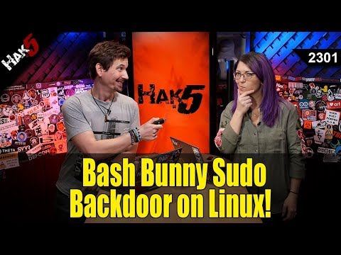 Bash Bunny Backdoor on Linux! - Hak5 2301