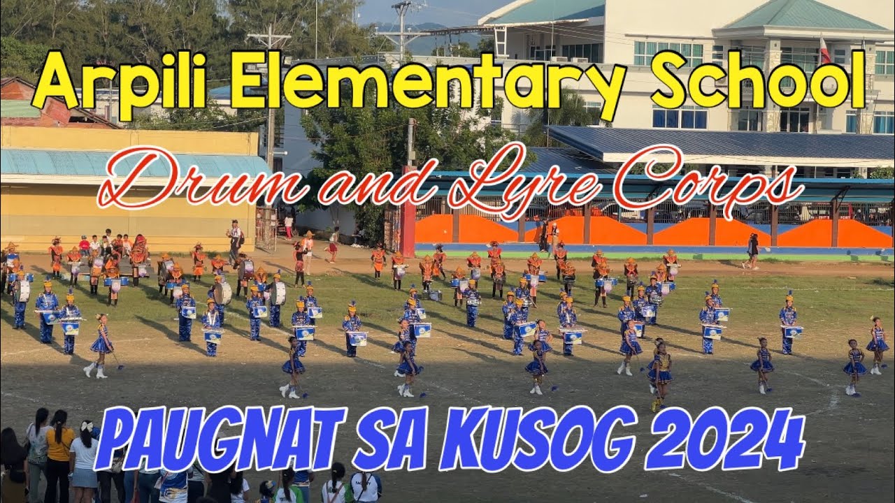 Arpili Elementary School Drum and Lyre Corps | Paugnat sa Kusog 2024 | Balamban, Cebu