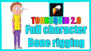 How to rig a full character in ToonSquid 2.0